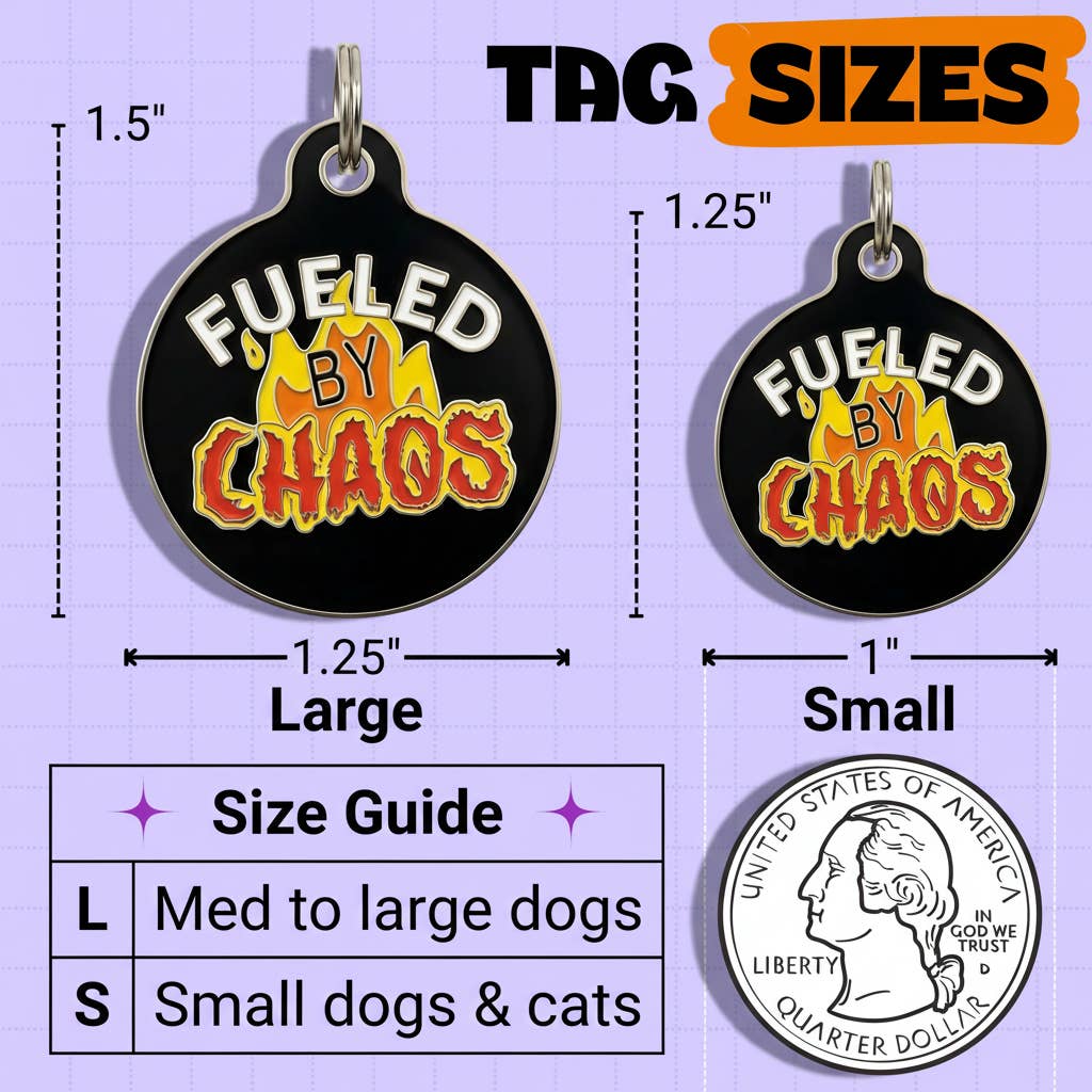 Funny Dog Charm & Pet ID Tag - Fueled by Chaos: Collar Charm (Blank Backside) / Small 1"