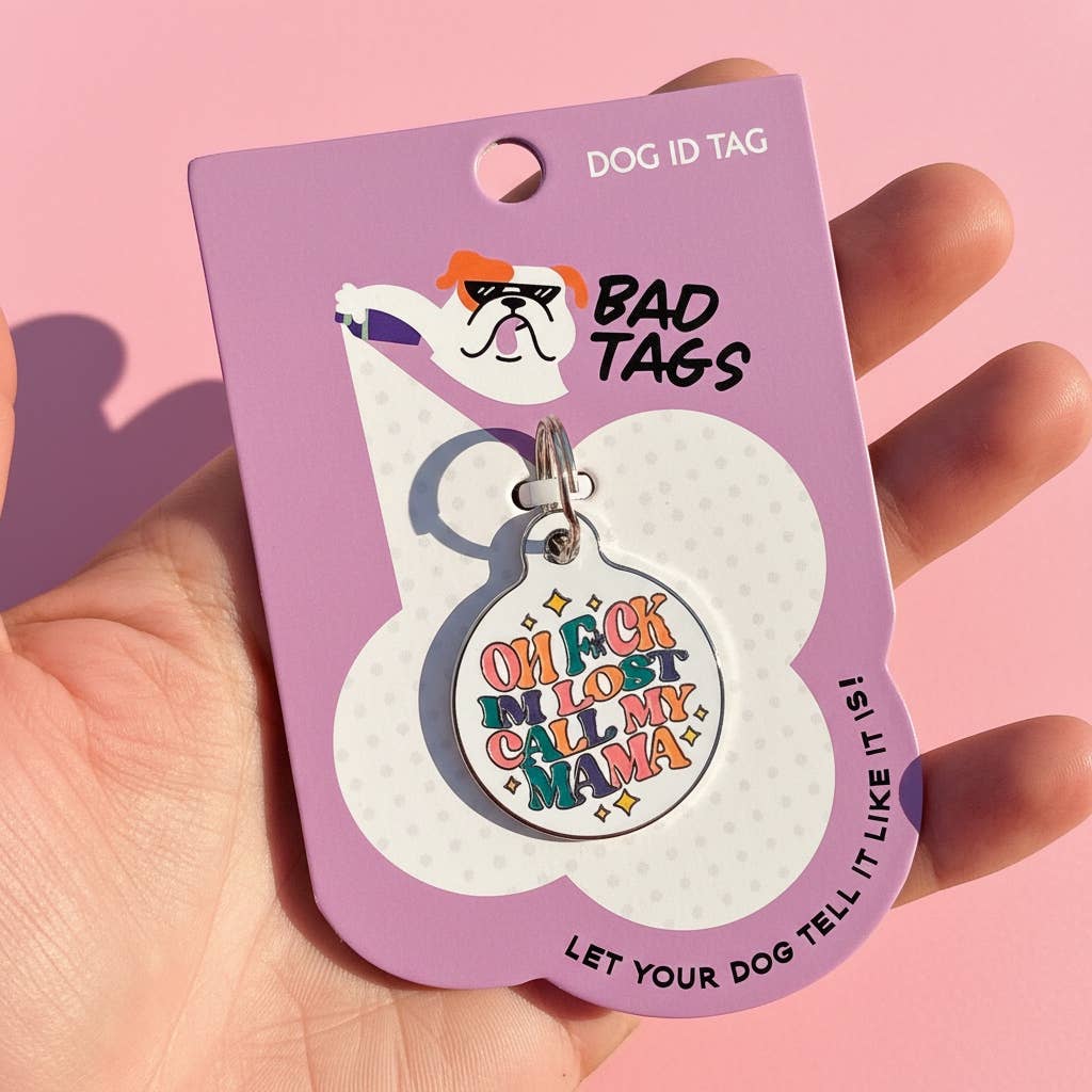 Funny Dog Charm & Pet ID Tag - F*ck I'm Lost Call Mama: Small / Collar Charm (Blank Backside)
