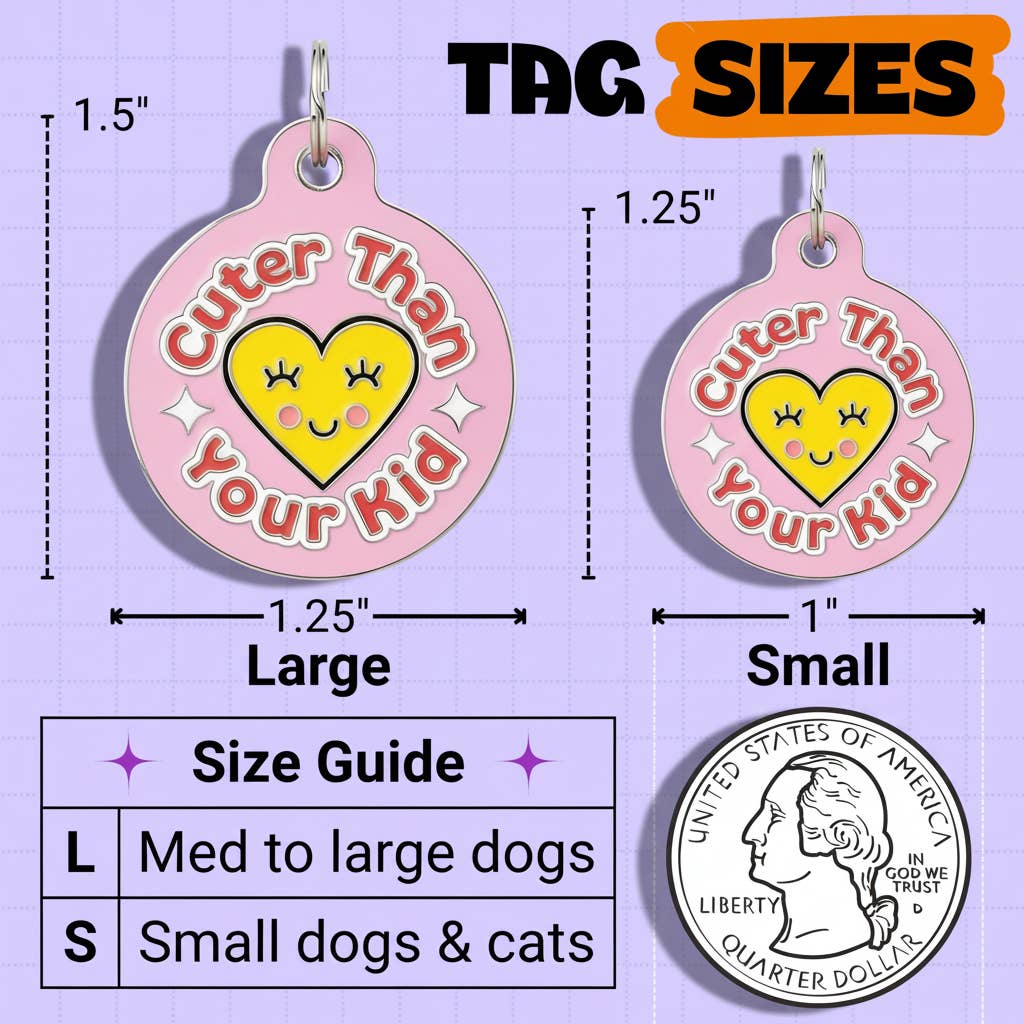 Funny Dog Charm & Pet ID Tag - Cuter than Your Kid *Pink: Small / Collar Charm (blank backside)