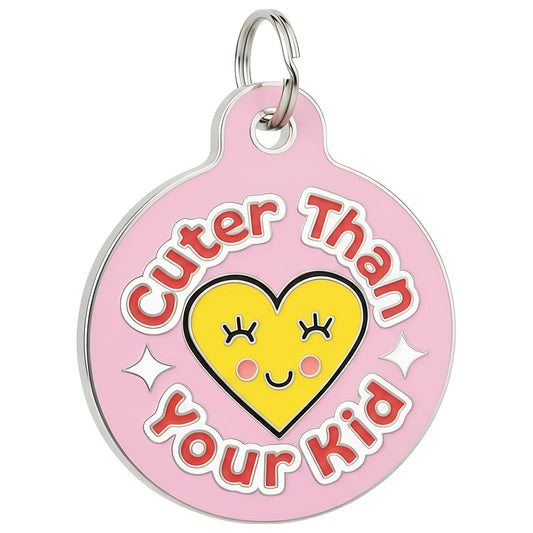 Funny Dog Charm & Pet ID Tag - Cuter than Your Kid *Pink: Small / Collar Charm (blank backside)
