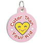Funny Dog Charm & Pet ID Tag - Cuter than Your Kid *Pink: Small / Collar Charm (blank backside)