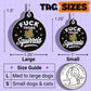 Funny Dog Charm & Pet ID Tag - Fuck Those Squirrels: Large / Collar Charm (backside blank)