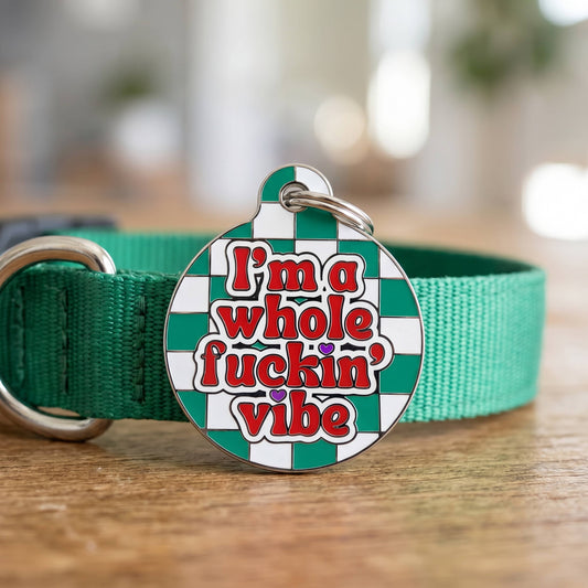 Funny Dog Charm & Pet ID Tag - I'm a Whole Vibe: Small / Charm (Blank)
