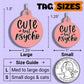 Funny Dog Charm & Pet ID Tag - Cute but Psycho *Pink: Engraved QR Code / Large 1.25"