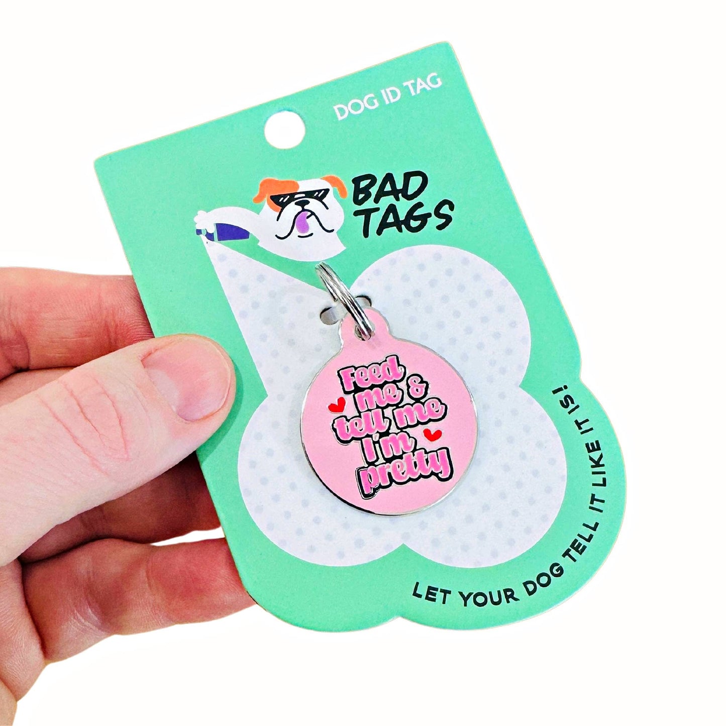Cute Pet ID Tag & Dog Collar Charm - Tell Me I'm Pretty: Collar Charm (blank backside) / Small 1"