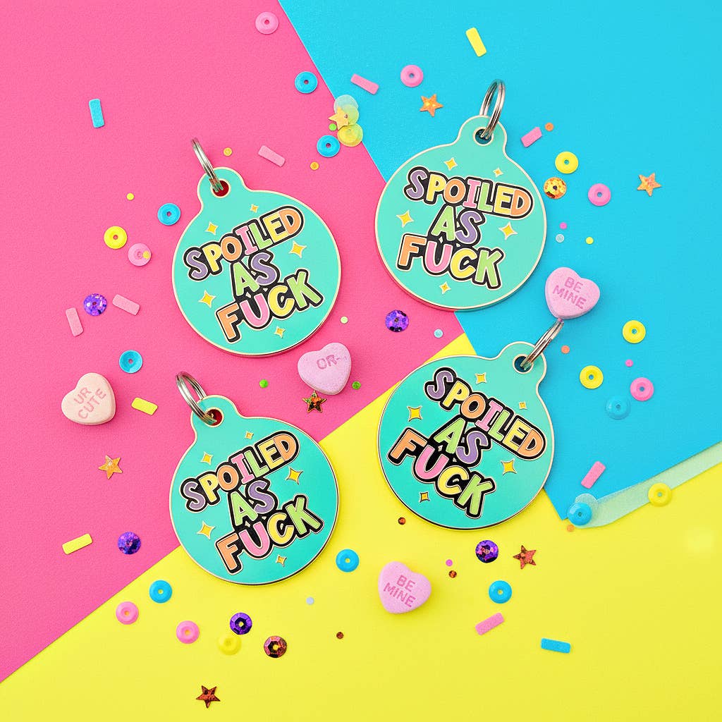 Funny Dog ID Tag & Pet Accessory - Spoiled As Fuck: Blank / Small