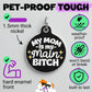 Funny Dog Tag Collar Charm & Pet ID - Mom is my Main Bitch: Small / Collar Charm (Blank Backside)