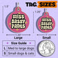 Funny Dog Charm & Pet ID Tag Accessory - Miss Sassy Pants: Collar Charm (blank backside) / Large 1.25"
