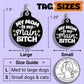 Funny Dog Tag Collar Charm & Pet ID - Mom is my Main Bitch: Small / Collar Charm (Blank Backside)