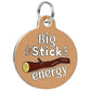 Funny Dog Charm & Pet ID Tag - Big Sticker Energy : Small / Collar Charm (blank backside)